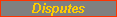 Disputes